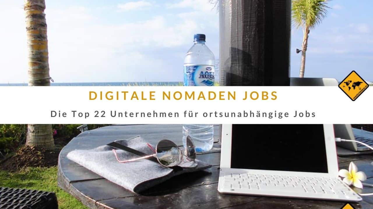 Digitale Nomaden Jobs Unternehmen