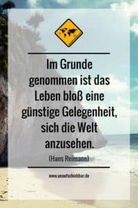 Reise Zitate - Die Besten Sprüche Und Weisheiten Zum Reisen