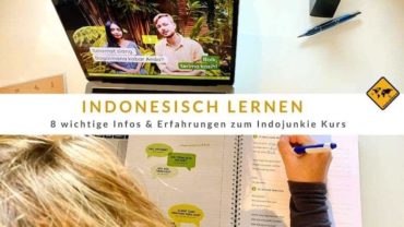 Indonesisch lernen mit Indojunkie – 8 wichtige Infos & Erfahrungen zum Kurs