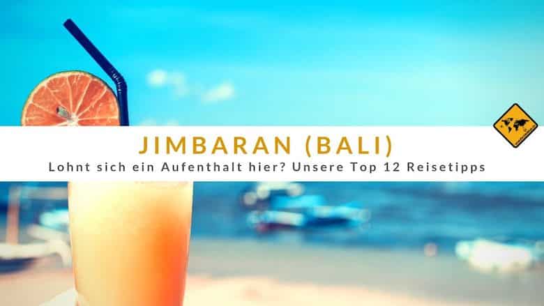 Jimbaran Bali Lohnt Es Sich Top 12 Reisetipps